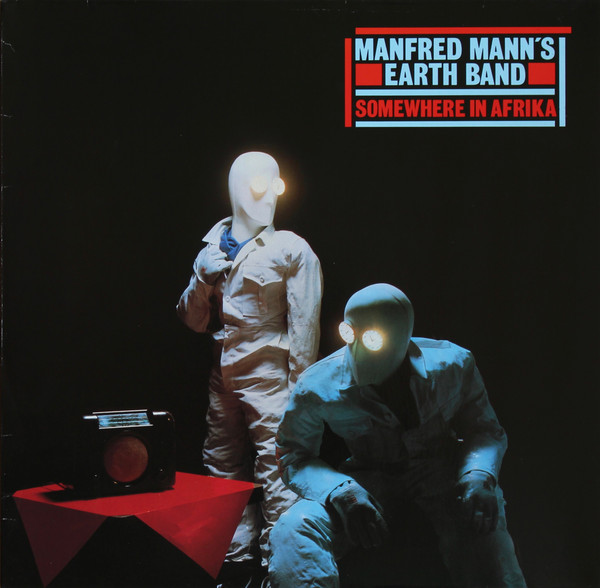 MANFRED MANN´S EARTH BAND - SOMEWHERE IN AFRIKA
